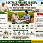 Contract farming in India: pros and cons showing farmer agreement, buyer linkage, assured market, quality standards, payment risk and FPO support