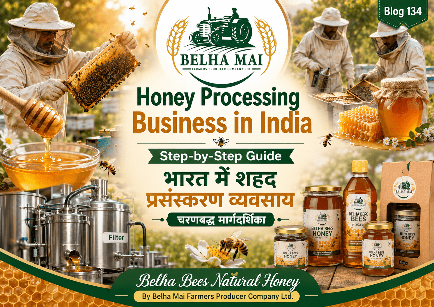 Honey processing business in India step-by-step guide with Belha Bees Natural Honey and Belha Mai FPO logo