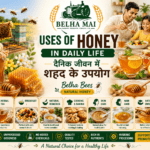 Uses of honey in daily life with Belha Bees Natural Honey and Belha Mai FPO logo