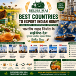 Best countries to export Indian honey with Belha Bees Natural Honey and Belha Mai FPO logo